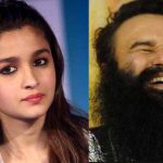 राम रहीमका कारण आलियालाई यस्तो सास्ती !